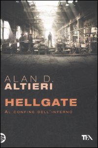 Hellgate_Al_Confine_Dell`inferno_-Altieri_Alan_D.